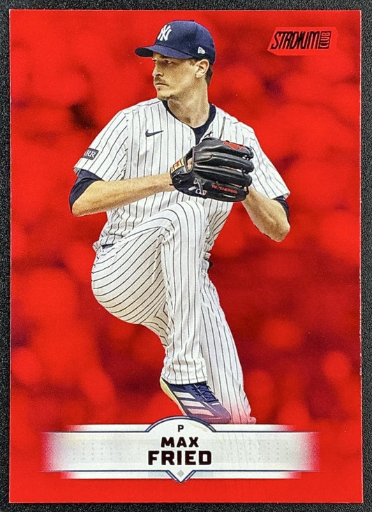MAX FRIED 2025 TOPPS STADIUM CLUB #121 RED FOIL YANKEES