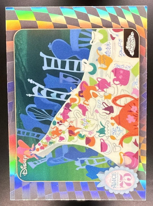 2026 Topps Chrome Disney A Mad Tea Party Alice in Wonderland 75th Anniversary