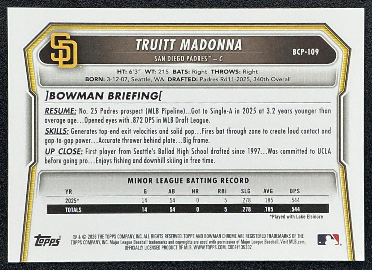 2026 Bowman Truitt Madonna #BCP-109 Chrome Reptilian Refractor 1st Prospect