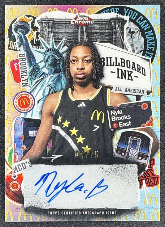 2025 Topps Chrome McDonald's Nyla Brooks Billboard Ink Auto Logo Refractor /75
