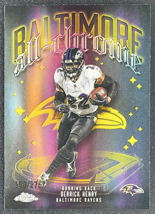 DERRICK HENRY 2025 TOPPS CHROME #ACT-4 ALL TEAM YELLOW REFRACTOR 150/275 RAVENS