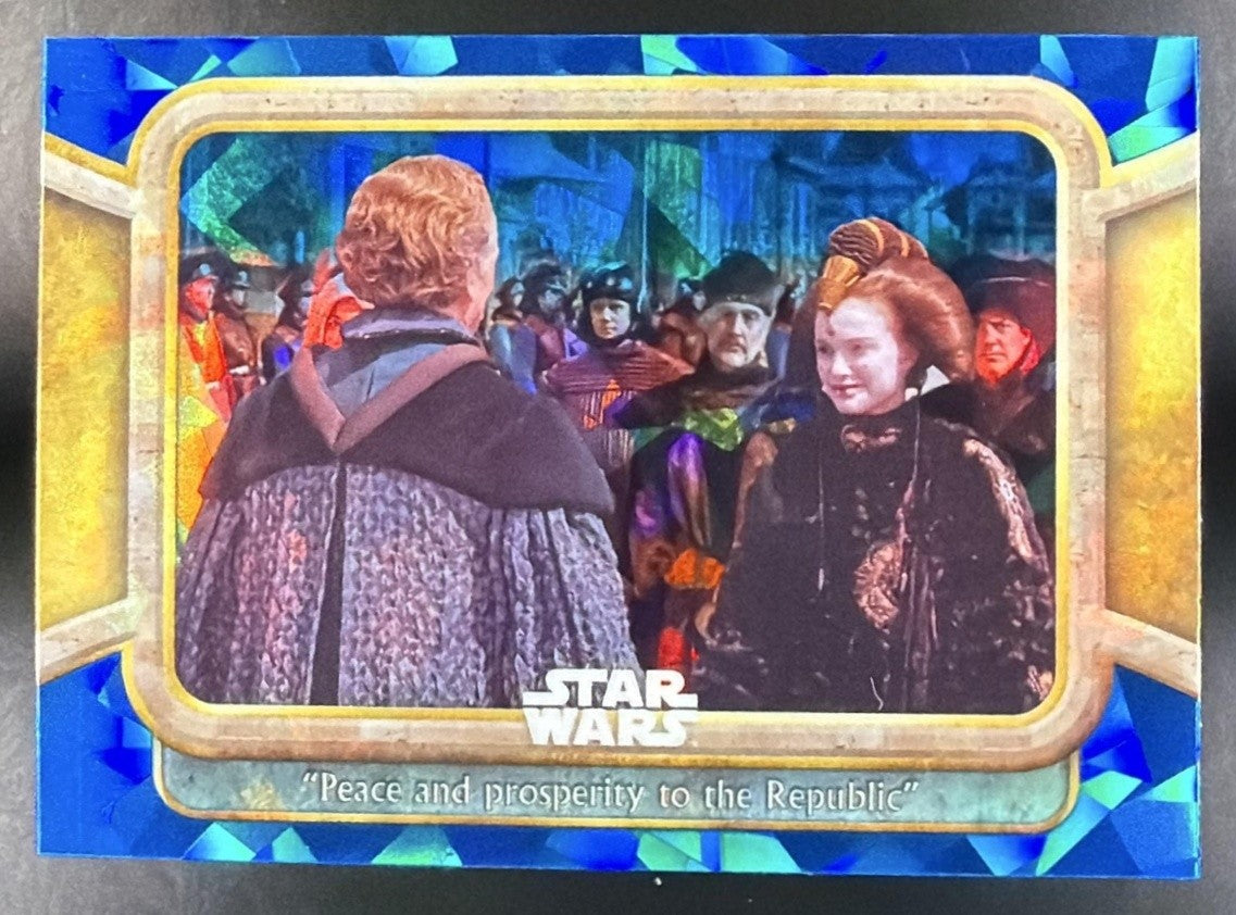 2024 Topps Chrome Sapphire Star Wars "Peace and prosperity to the Republic" #93