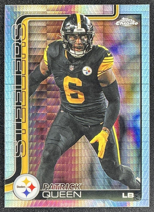 PATRICK QUEEN 2025 TOPPS CHROME #260 PRISM REFRACTOR STEELERS