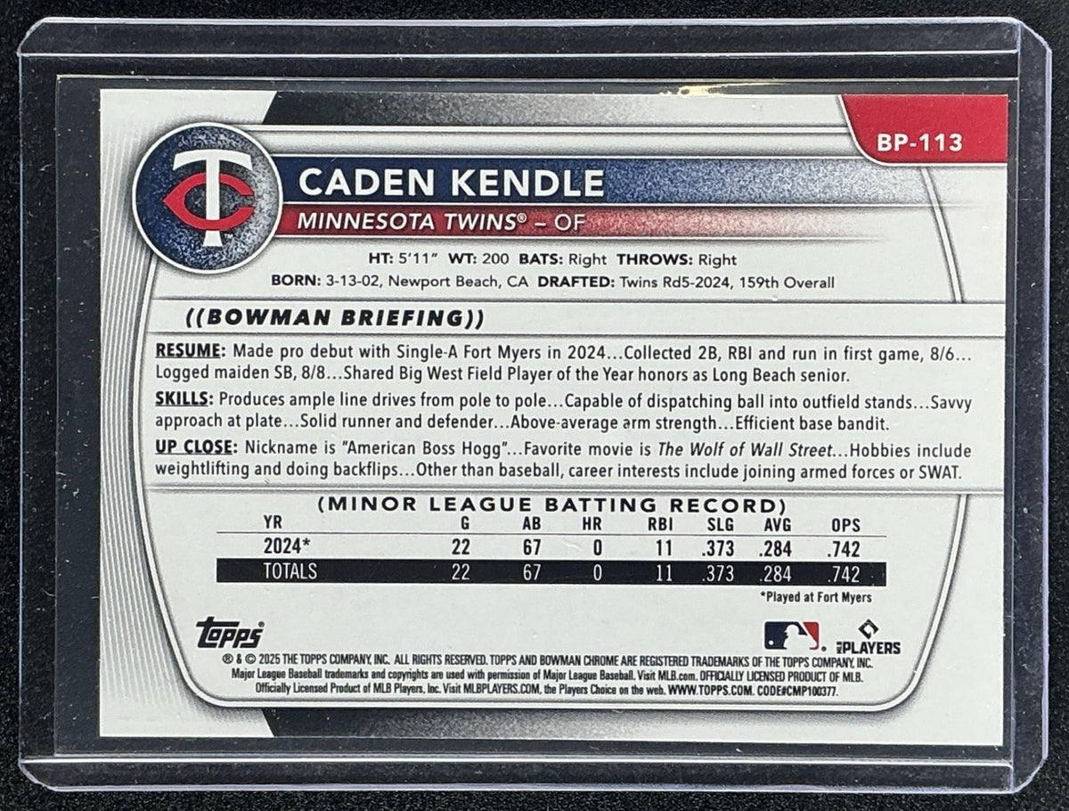 CADEN KENDLE 2025 BOWMAN #BP-113 PROSPECTS NEON GREEN BORDER 278/399 TWINS