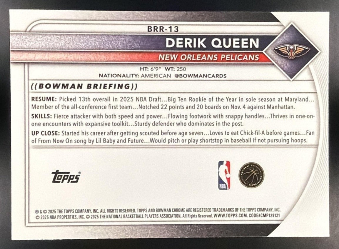 DERIK QUEEN 2025-26 BOWMAN #BRR-13 CHROME RED ROOKIE VARIATION SP RC PELICANS
