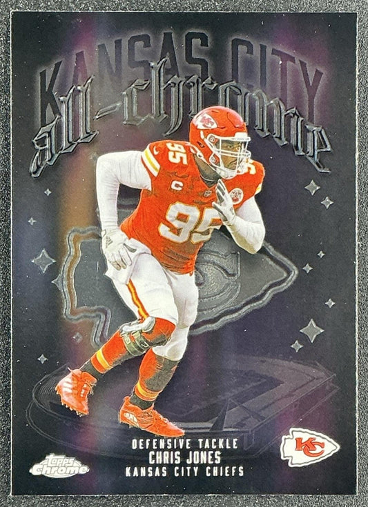 CHRIS JONES 2025 TOPPS CHROME #ACT-17 ALL TEAM CHIEFS