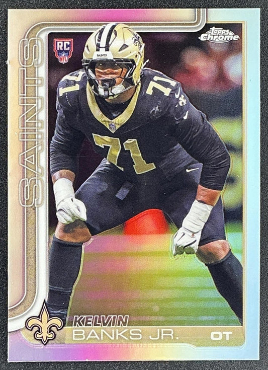 KELVIN BANKS JR. 2025 TOPPS CHROME #378 ROOKIE REFRACTOR RC SAINTS