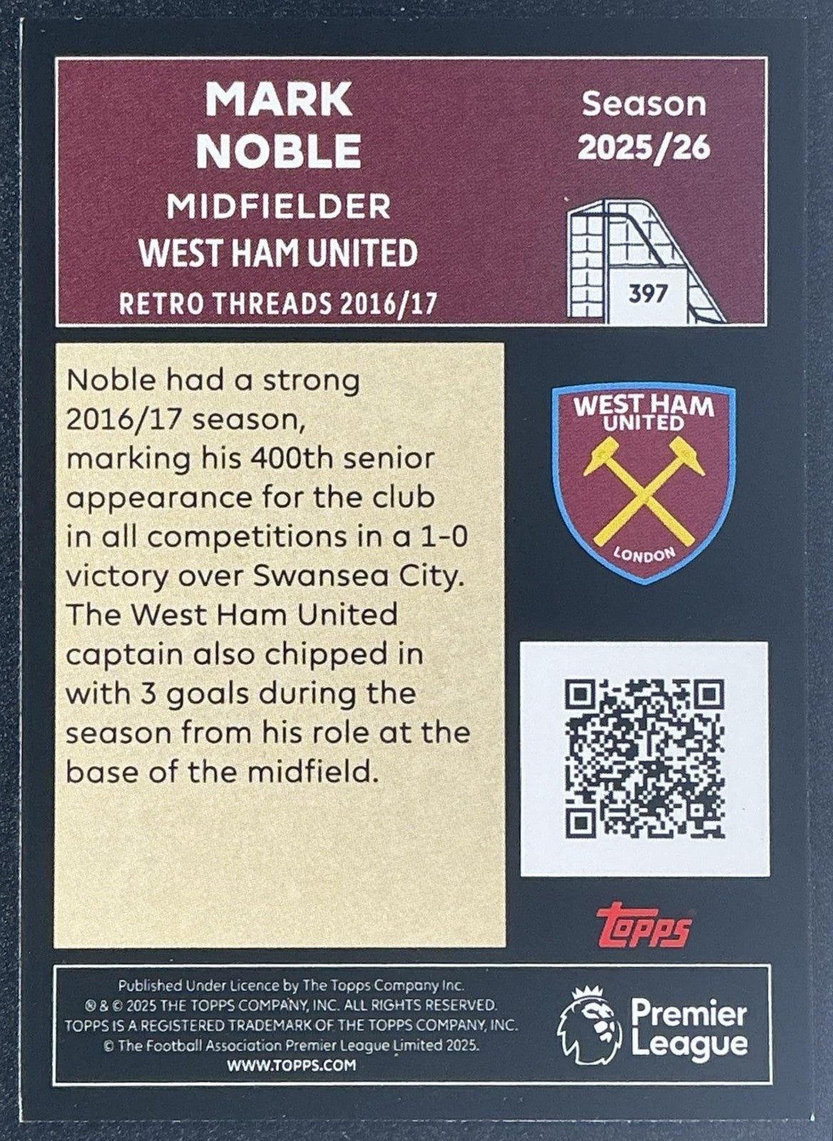 MARK NOBLE 2025-26 TOPPS PREMIER LEAGUE #397 RETRO THREADS WEST HAM