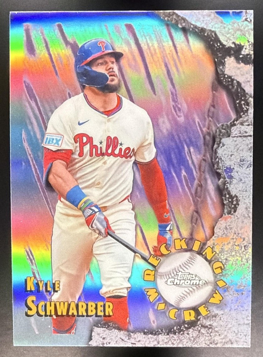 KYLE SCHWARBER 2026 TOPPS CHROME #WC-3 WRECKING CREW PHILLIES