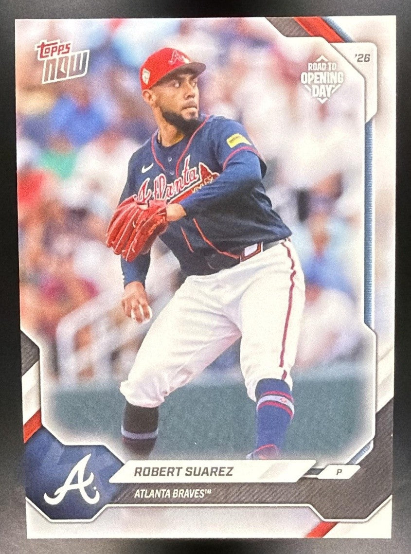 ROBERT SUAREZ 2026 TOPPS NOW ROAD TO OPENING DAY #OD-159 BRAVES