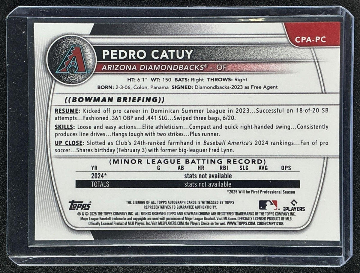 PEDRO CATUY 2025 BOWMAN CHROME #CPA-PC AUTO 1ST PROSPECT DIAMONDBACKS