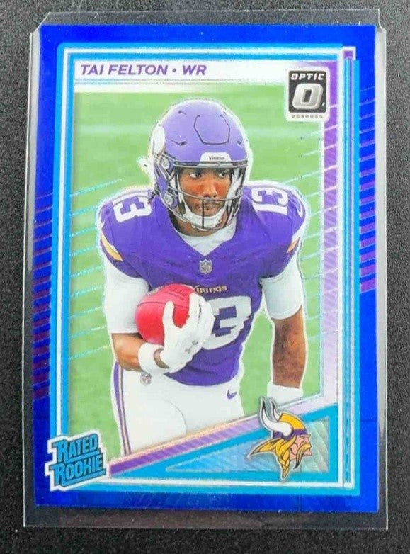 TAI FELTON 2025 PANINI DONRUSS OPTIC #239 RATED ROOKIE BLUE HYPER PRIZM VIKINGS
