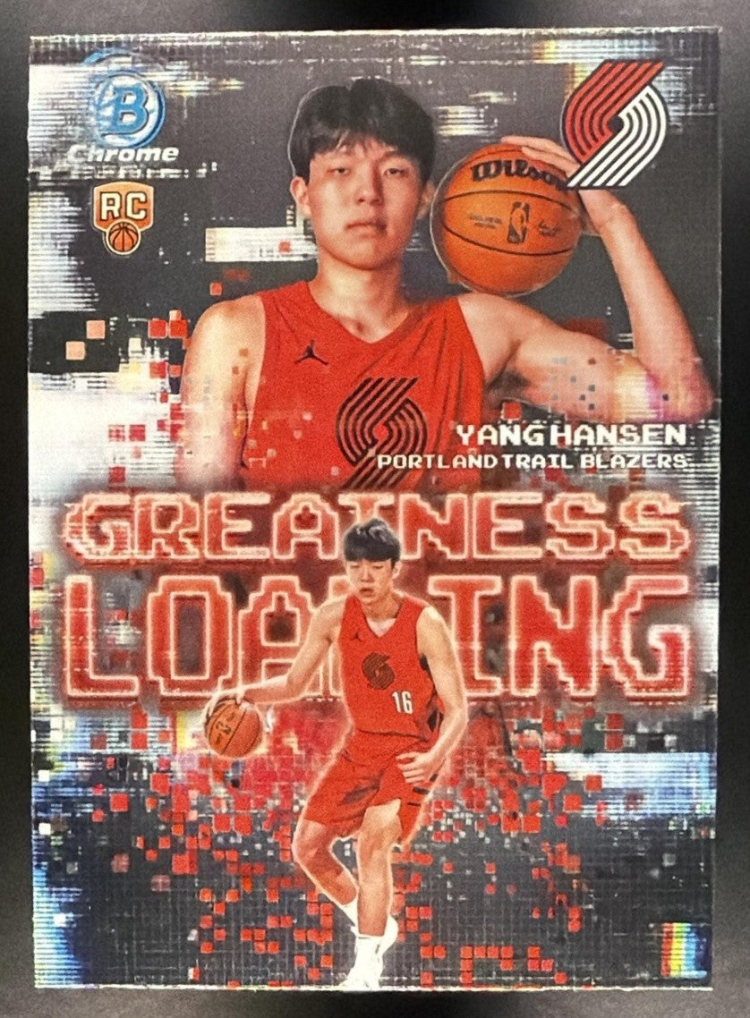 YANG HANSEN 2025-26 BOWMAN #GL-16 CHROME GREATNESS LOADING RC TRAIL BLAZERS