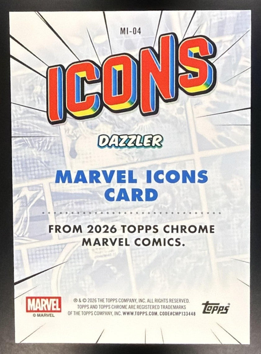 DAZZLER 2026 TOPPS CHROME MARVEL COMICS #MI-04 ICONS