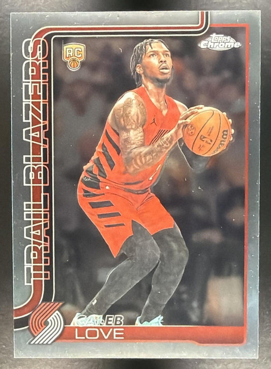 CALEB LOVE 2025-26 TOPPS CHROME UPDATE #198 RC TRAIL BLAZERS