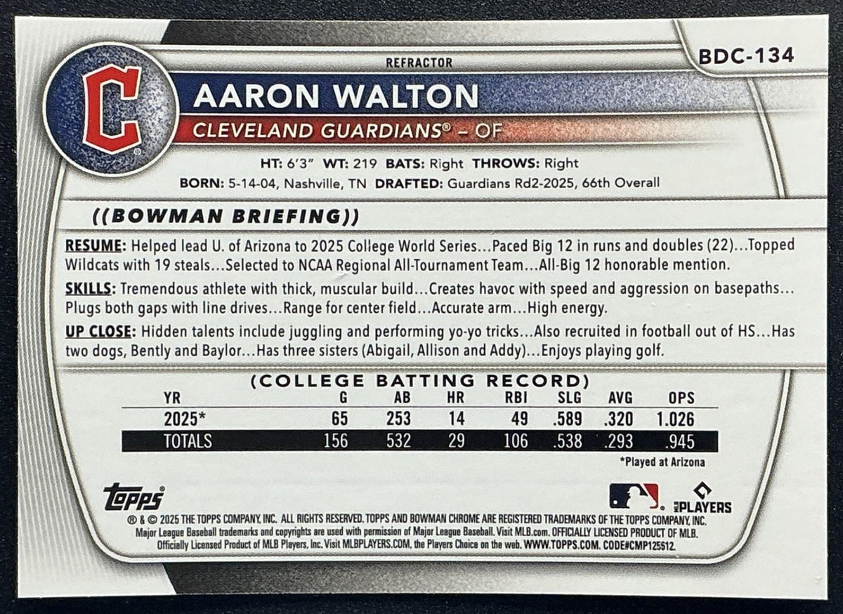 AARON WALTON 2025 BOWMAN DRAFT #BDC-134 CHROME REFRACTOR 1ST PROSPECT GUARDIANS