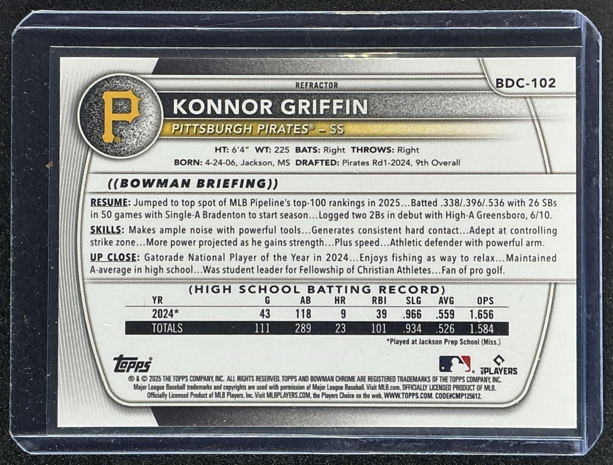 KONNOR GRIFFIN 2025 BOWMAN DRAFT #BDC-102 CHROME REFRACTOR PIRATES