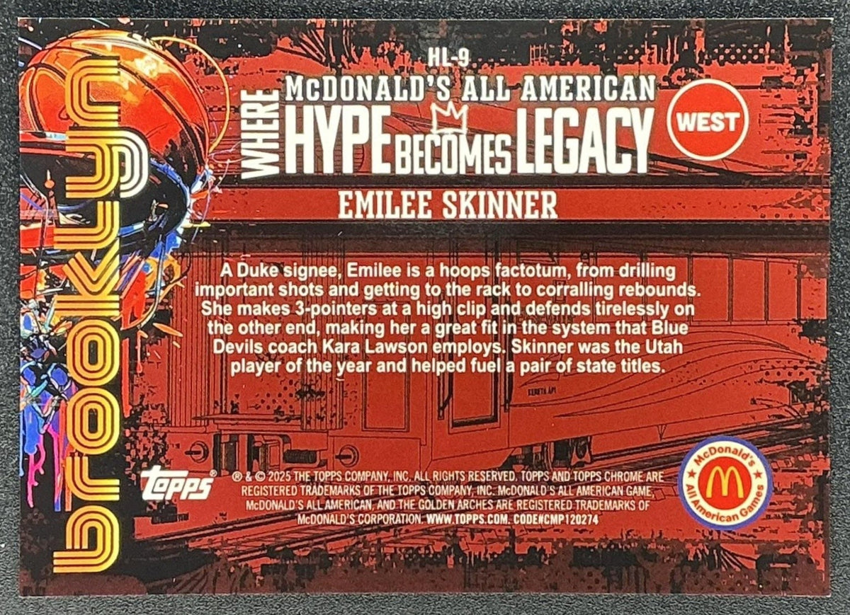 2025 Topps Chrome McDonald's Emilee Skinner Where Hype Becomes Legacy /25