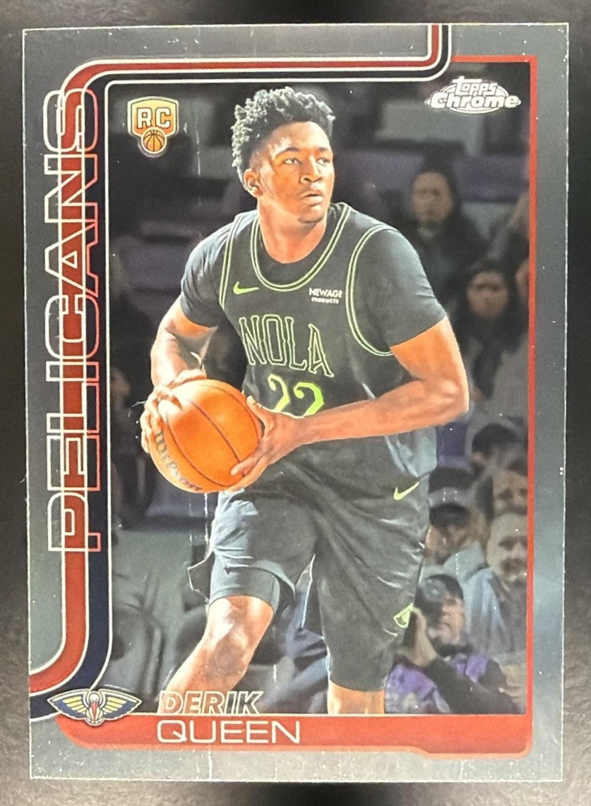 DERIK QUEEN 2025-26 TOPPS CHROME UPDATE #163 RC PELICANS