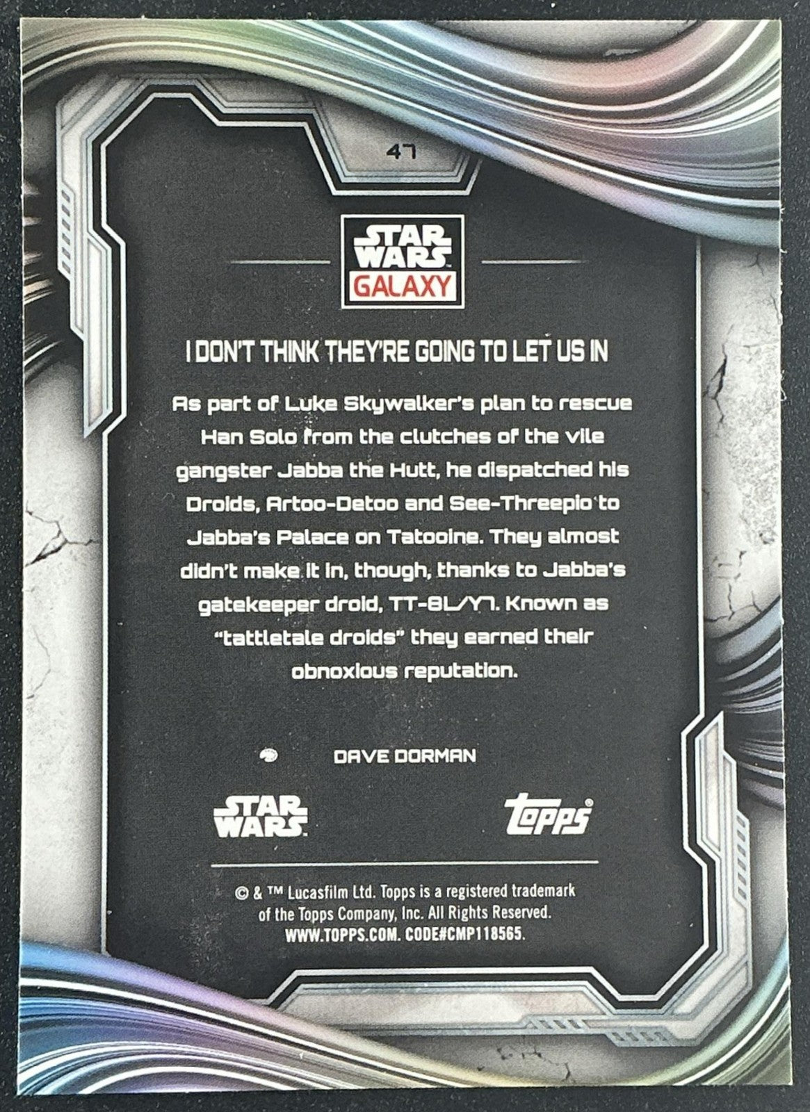 I DON'T THINK THEY'RE GOING TO LET US IN 2025 TOPPS CHROME STAR WARS GALAXY #47