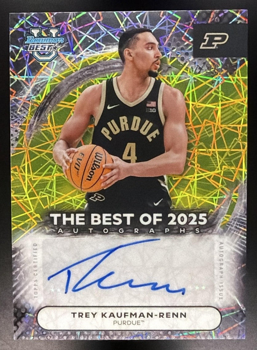 2025 Bowman Best University Trey Kaufman-Renn Best of 2025 Auto Yellow Lazer /75