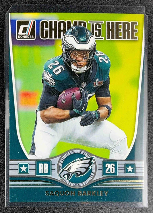 SAQUON BARKLEY 2025 PANINI DONRUSS #CIH-SBY CHAMP IS HERE EAGLES