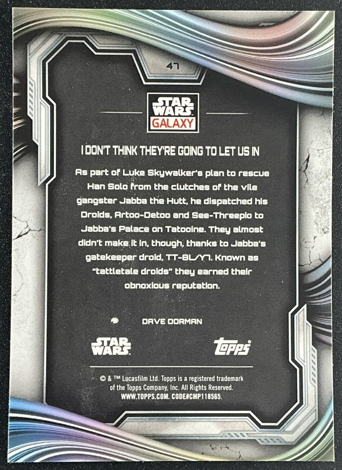 I DON'T THINK THEY'RE GOING TO LET US IN 2025 TOPPS CHROME STAR WARS GALAXY #47
