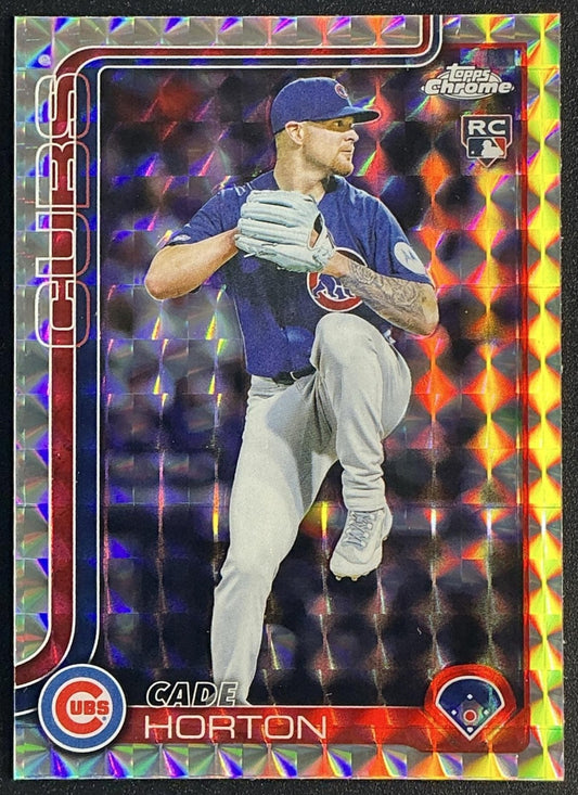 CADE HORTON 2025 TOPPS CHROME UPDATE #USC63 GEOMETRIC REFRACTOR RC CUBS