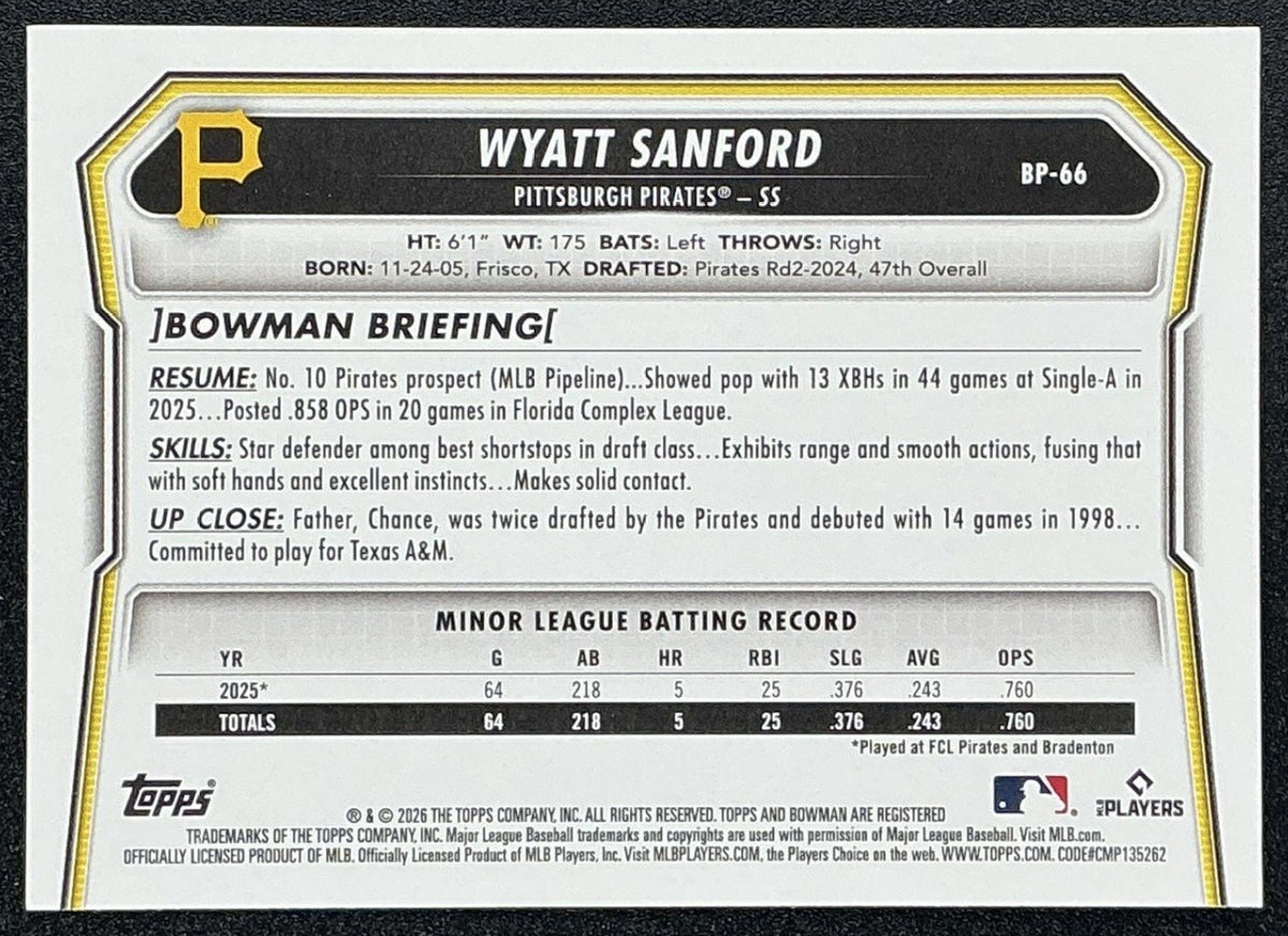 WYATT SANFORD 2026 BOWMAN #BP-66 1ST PROSPECT PIRATES