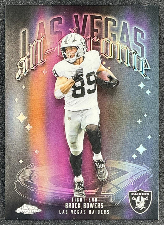 BROCK BOWERS 2025 TOPPS CHROME #ACT-10 ALL TEAM REFRACTOR RAIDERS
