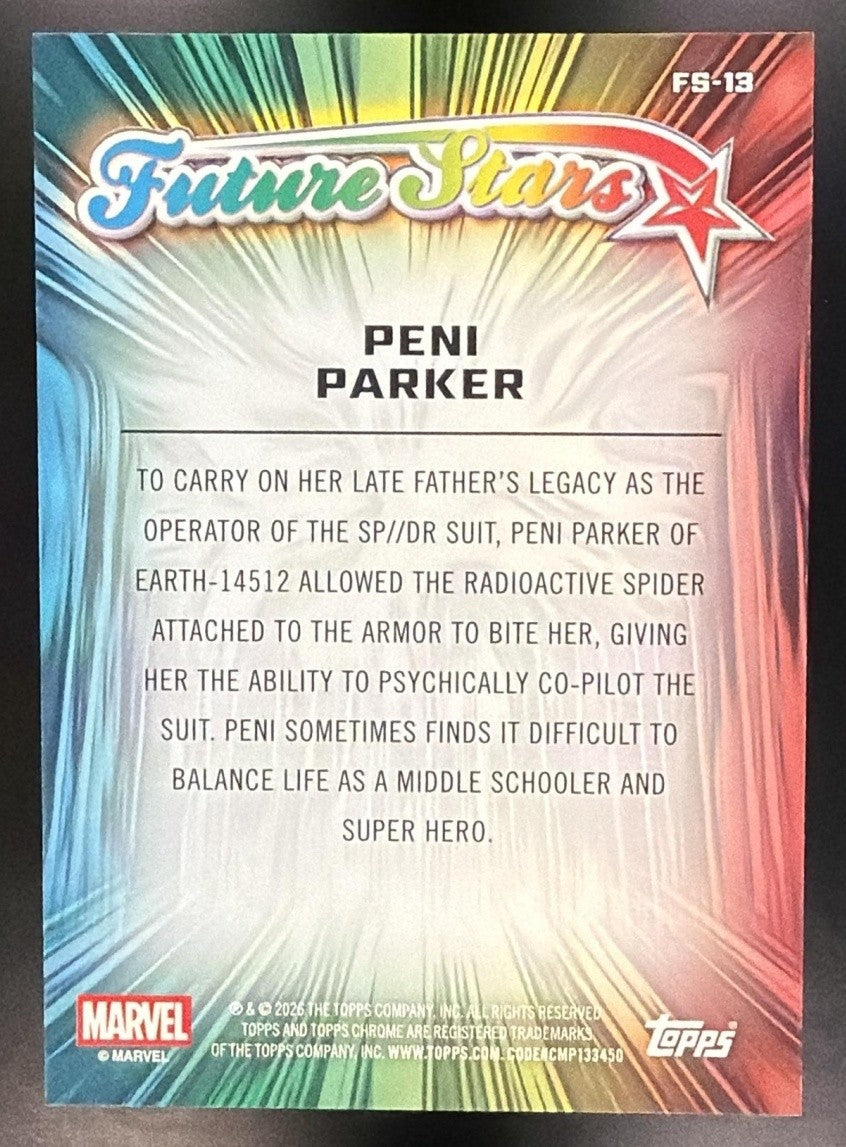 PENI PARKER 2026 TOPPS CHROME MARVEL COMICS #FS-13 FUTURE STARS