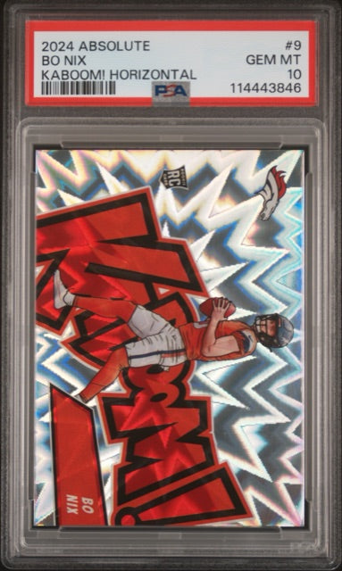 Bo Nix 2024 Absolute Kaboom! #9 RC PSA 10 GEM MT